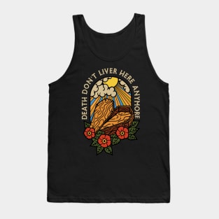 Christian Apparel Clothing Gifts - Death Dont't Live Here Anymore Tank Top